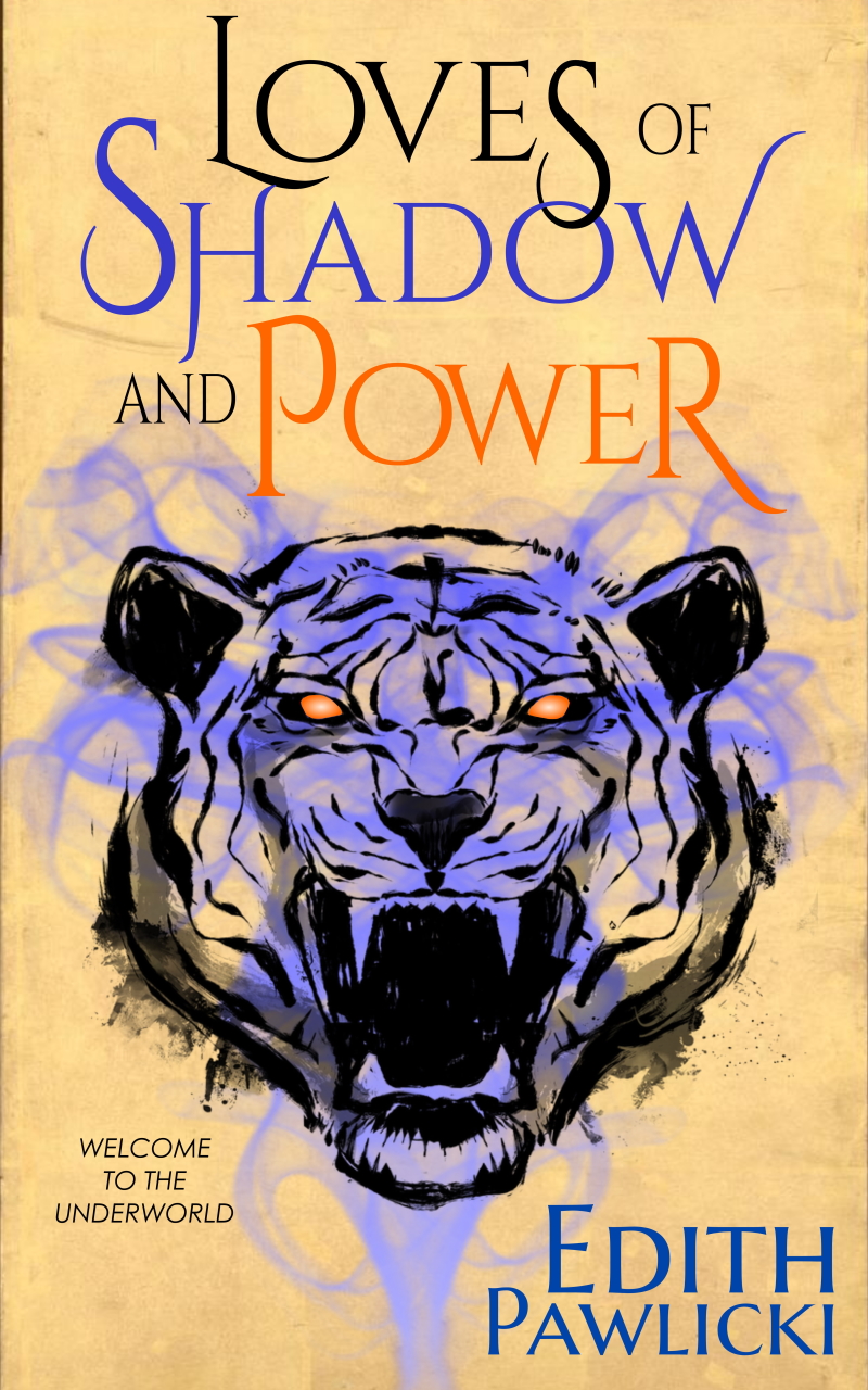 Loves of Shadow and Power